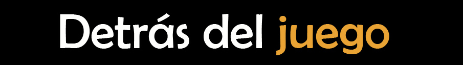 Detrás del juego