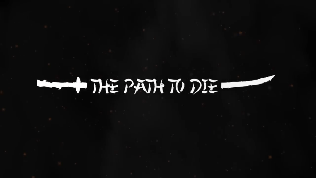 The Path to Die