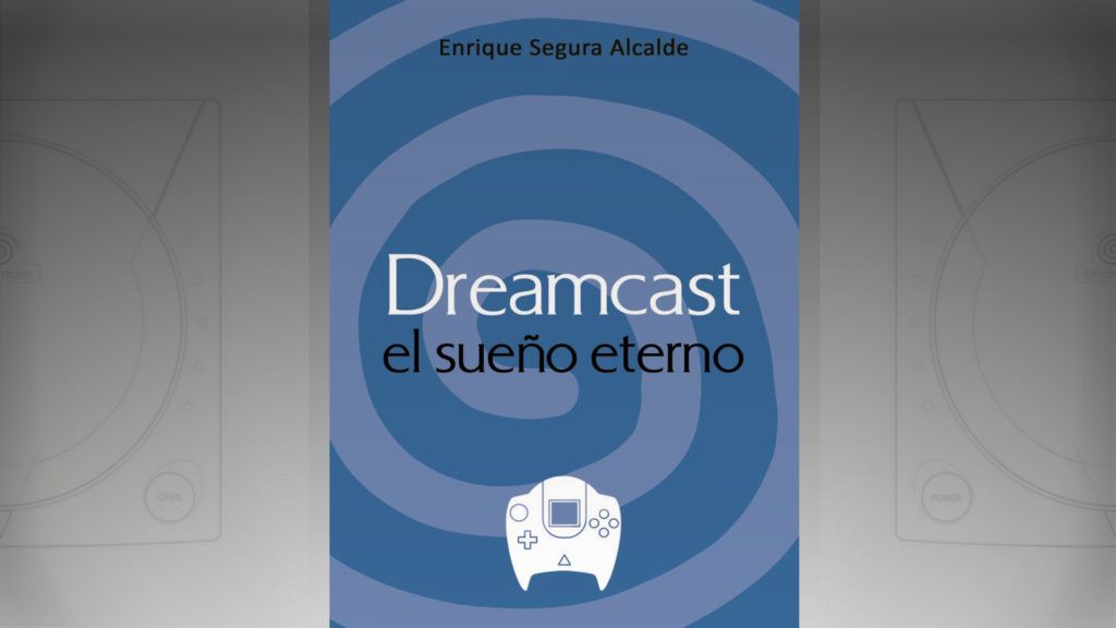 Dreamcast el sueño eterno portada
