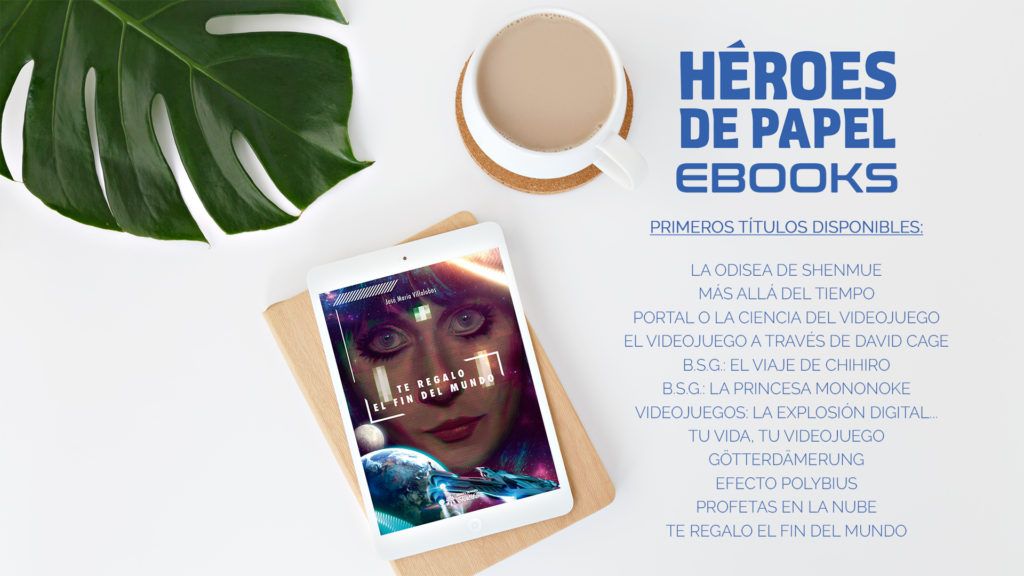La editorial Héroes de Papel da el salto al formato ebook. Ya podemos encontrar en las tiendas 12 de sus libros en formato digital.