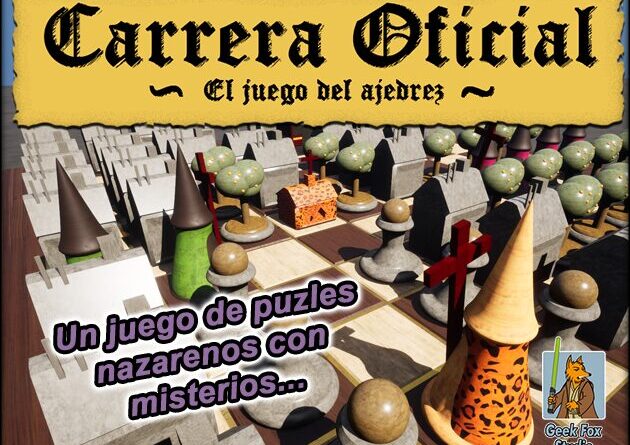 Carrera Oficial, el juego del ajedrez