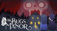 Watch The Bugs Manor - Teaser